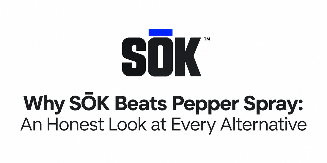 Why SŌK Beats Pepper Spray: An Honest Look at Every Alternative